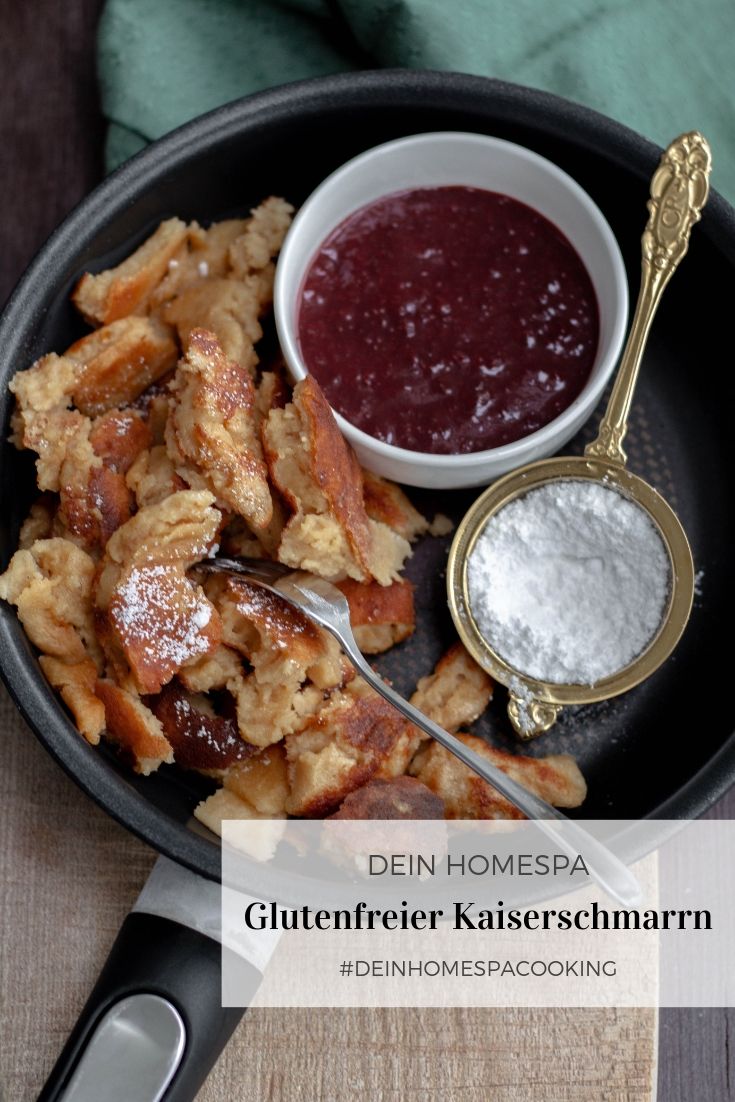 Glutenfreier Kaiserschmarrn-Herbst-Soulfood-Dein HomeSpa- Food & Wohlfühlblog aus dem Mostviertel