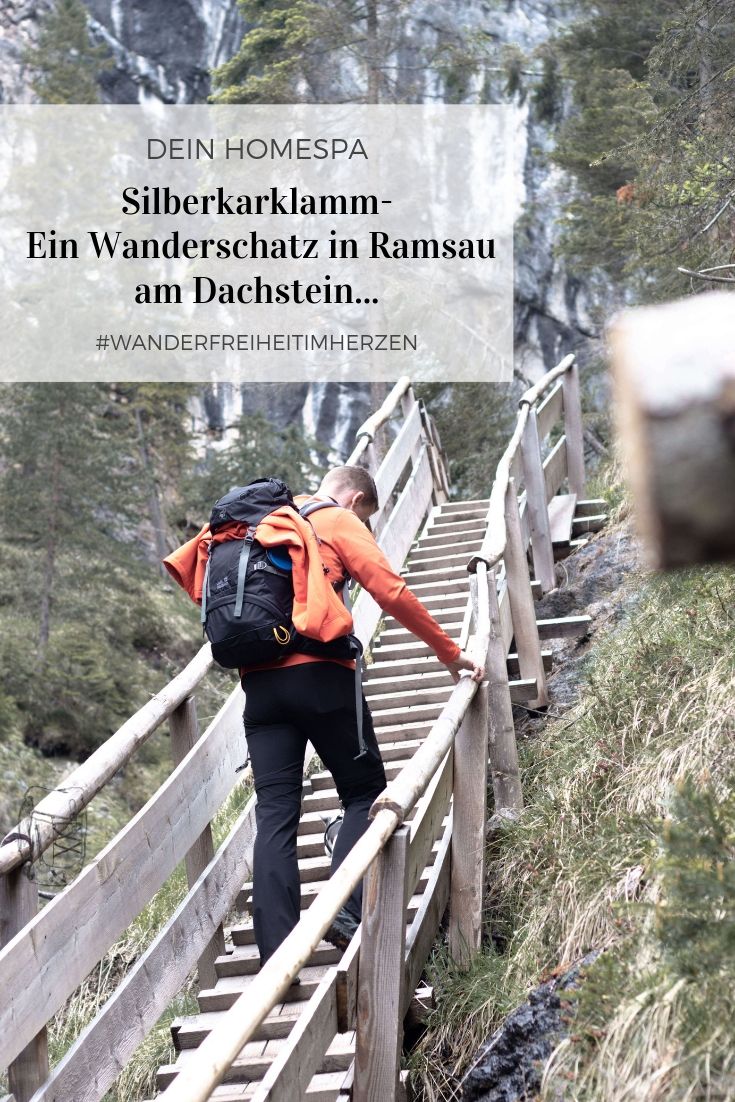 Silberkarklamm- Ramsau am Dachstein – Dein HomeSpa- Food und Wohlfühlblog aus dem Mostviertel