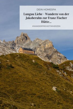 Pinterest Foto -Lungau Liebe - Wandern von der Jakoberalm zur Franz Fischer Hütte- Dein Homespa - Food und Wohlfühlblog aus dem Mostviertel