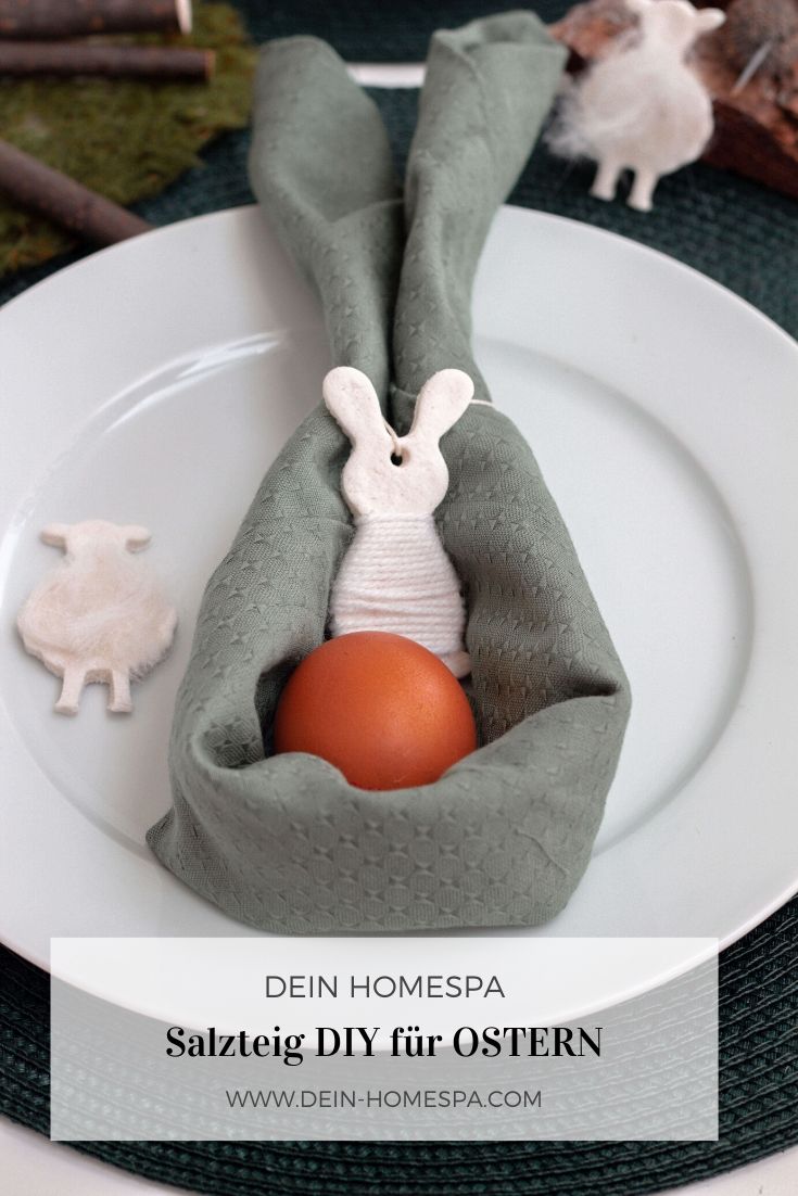 Ostern DIY- Salzteig basteln zu Ostern - Tischdeko Ostern- www.dein-homespa.com