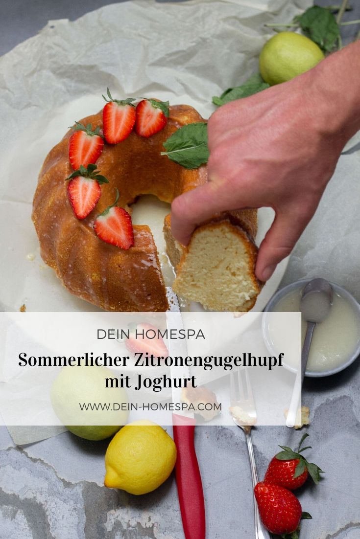 Sommerlicher-Zitronengugelhupf-mit-Joghurt-Dein-Homespa-Food-Wohlfühlblog-aus-dem-Mostviertel-